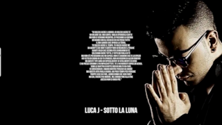 Luca J: le migliori frasi delle canzoni