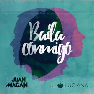 Baila Conmigo (feat. Luciana) - Single