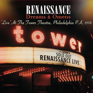 Dreams & Omens - Live At the Tower Theatre, Philadelphia PA, 1978 (Digitally Remastered Version)