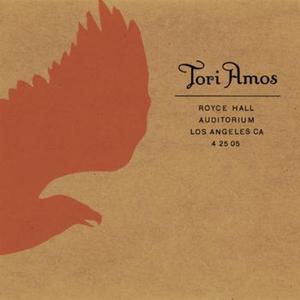 Tori Amos: Royce Hall Auditorium, los Angeles, CA 4/25/05 (Live)