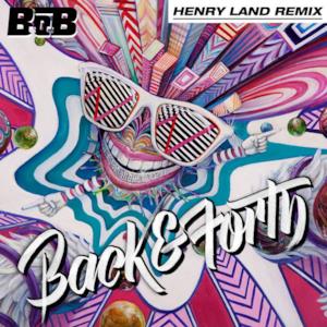 Back and Forth (Henry Land Remix) - Single