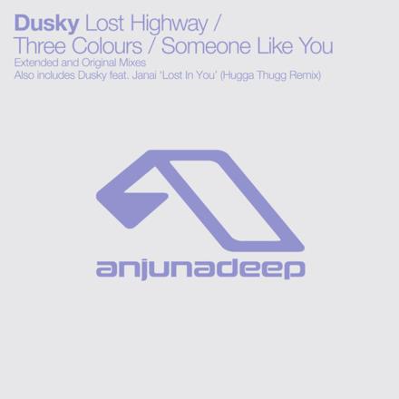 Lost Highway / Three Colours / Someone Like You - EP