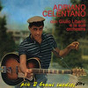 Adriano Celentano con Giulio Libano e la sua orchestra (Bonus Track Version)