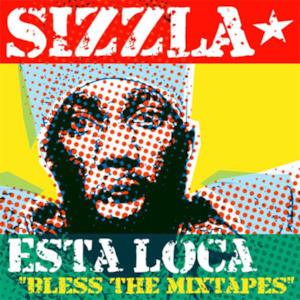 Esta Loca - "Bless the Mixtapes"