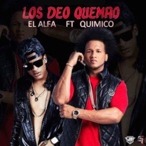 Los Deos Quemao (feat. Quimico) - Single