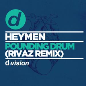 Pounding Drum (Rivaz Remix) - Single