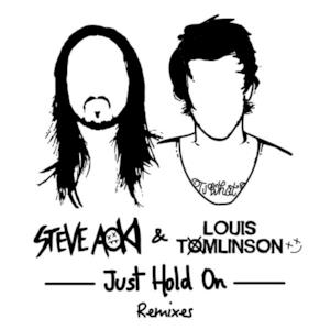 Just Hold On (Remixes, Pt. 1) - Single