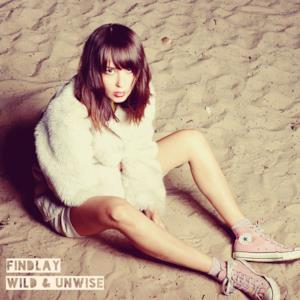 Wild & Unwise - Single