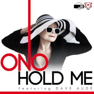 Hold Me (Remixes Part 1) [feat. Dave Aude & Yoko Ono]]