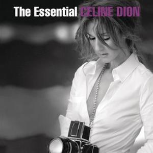 The Essential: Céline Dion