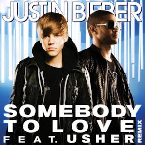 Somebody to Love (Remix) [feat. Usher] - Single