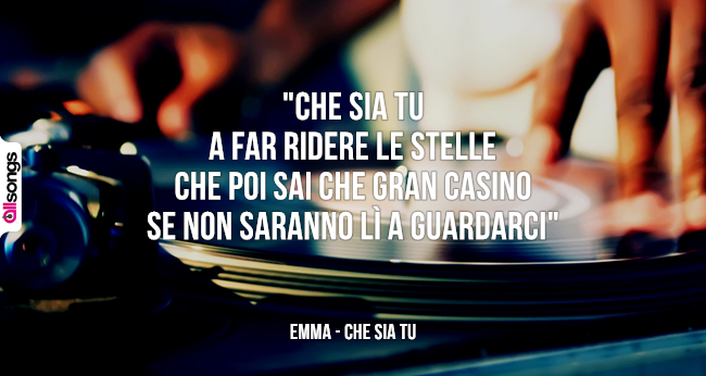 Emma: le migliori frasi delle canzoni