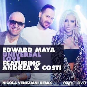Universal love (Nicola Veneziani Remix) [feat. Andrea & Costi] - Single
