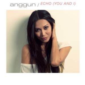 Echo (You and I) [Anton Wick Remix] - Single