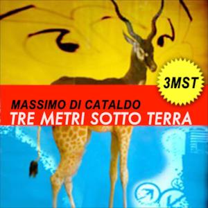 Tre metri sotto terra - Single