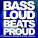 Bass Loud Beats Proud - Single