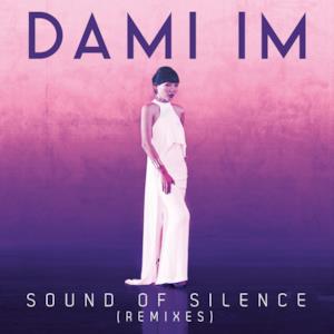 Sound of Silence (Remixes) - Single