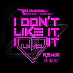 I Don't Like It, I Love It (feat. Robin Thicke & Verdine White) [Cutmore Remix] - Single