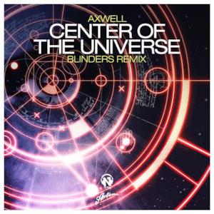 Center of the Universe (Blinders Remix) - Single