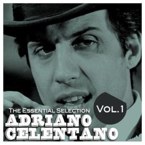 Adriano Celentano: The Essential Selection, Vol. 1