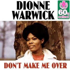 Don't Make Me Over (Remastered) - Single