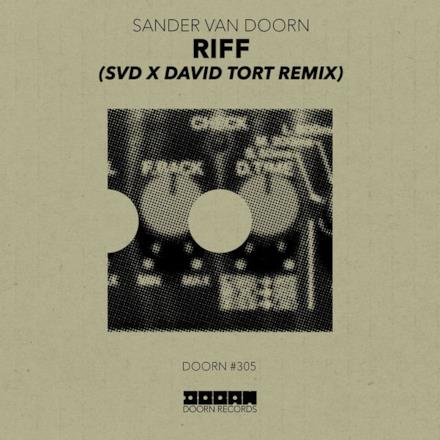 Riff (Svd X David Tort Remix) - Single
