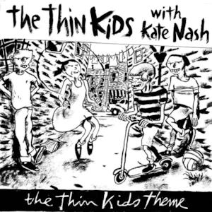 The Thin Kids Theme/Warrior In Woolworths - Single