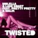 Twisted (feat. Pretty Pretty & Malik) - EP