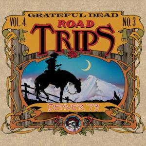 Road Trips, Vol. 4 No. 3: 11/20/73 - 11/21/73 (Denver Coliseum, Denver CO)