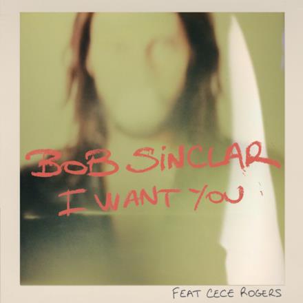 I Want You (Pt. 1) [feat. Cece Rogers] - EP