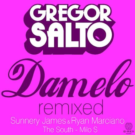 Damelo Remixed - EP