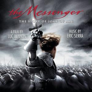 The Messenger - The Story of Joan of Arc - Original Motion Picture Soundtrack