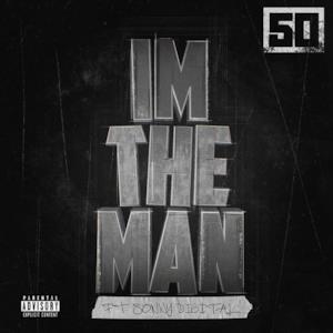 I'm the Man (feat. Sonny Digital) - Single
