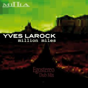 Million Miles (Egostereo Dub Mix) - Single