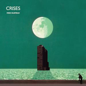 Crises (Remastered)