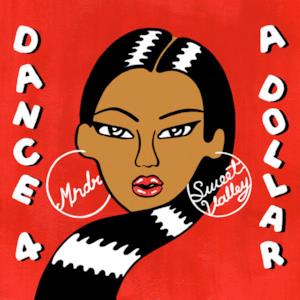 Dance 4 A Dollar - EP