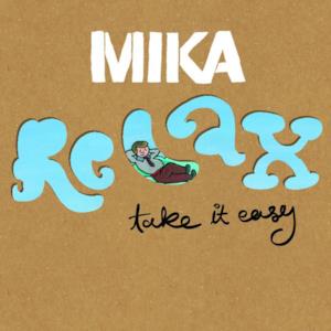 Relax, Take It Easy - EP