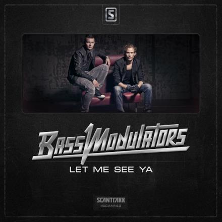 Let Me See Ya - Single