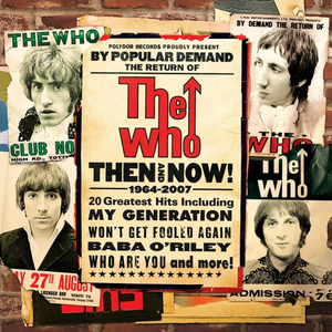 The Who - Then and Now (1964-2004)