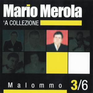 Malommo ('A collezione, Vol. 3)