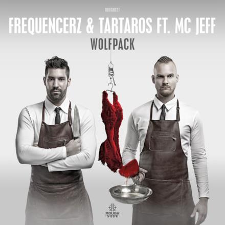 Wolfpack (feat. MC Jeff) - Single