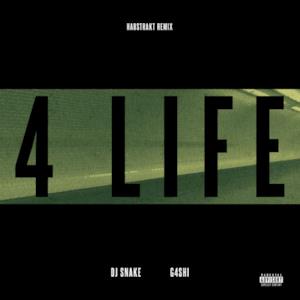 4 Life (feat. G4shi) [Habstrakt Remix] - Single