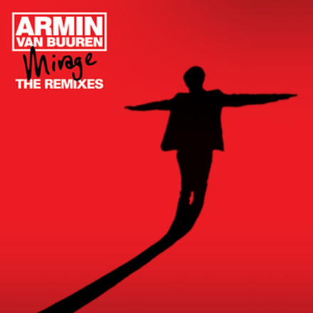 Mirage - The Remixes (Bonus Tracks Edition)