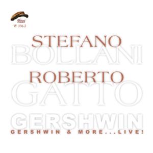 Gershwin & More...Live!