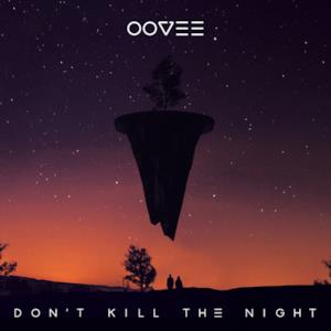 Don't Kill the Night (feat. Rhett Fisher) - EP