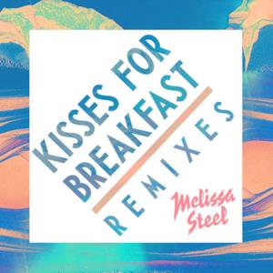 Kisses For Breakfast (feat. Popcaan) [Remixes] - Single