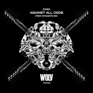 Against All Odds (feat. Dynamite MC) - Single