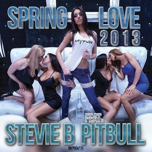 Spring Love 2013 (Remixes) [feat. Pitbull] - EP