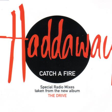 Catch a Fire (Special Radio Mixes) - Single