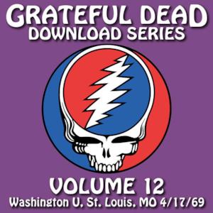 Download Series Vol. 12: 4/17/69 (Washington U., St. Louis, MO)